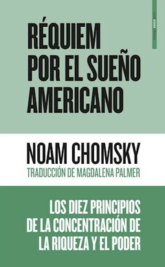 réquiem por el sueño americano, noam chomsky
