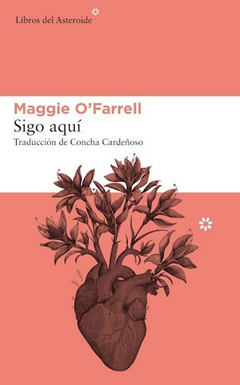 Sigo aquí, Maggie O'Farrell