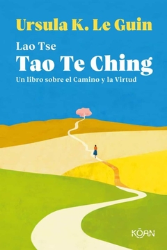 tao te ching, lao tse, ursula k le guin