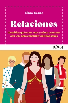 relaciones, elma roura