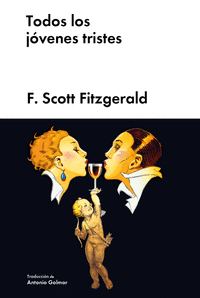 todos los jóvenes tristes, francis scott fitzgerald