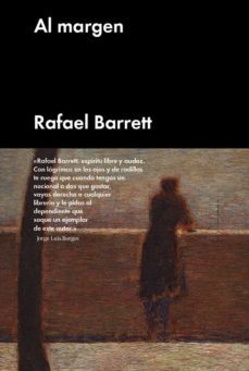 al márgen, rafael barrett