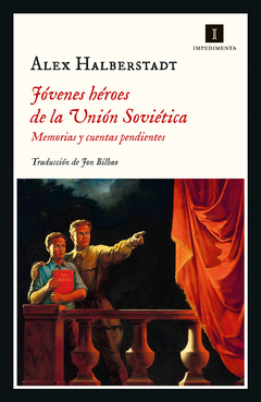 jóvenes héroes de la unión soviética, alex halberstadt