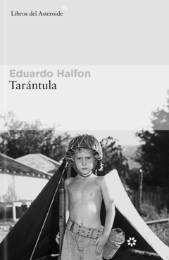 Tarántula Autor, Eduardo Halfon
