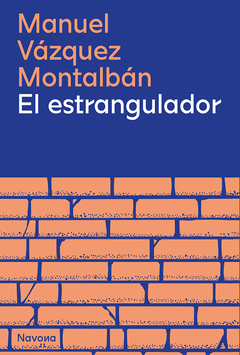 el estrangulador, manuel vázquez