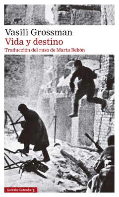 vida y destino, vasili grossman