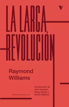 la larga revolución, raymond williams