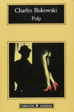 Pulp, Charles Bukowski