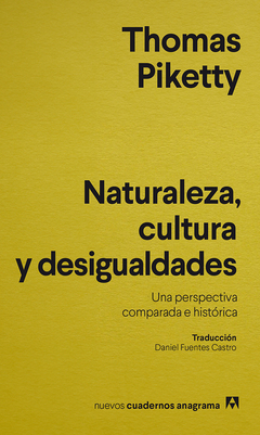 naturaleza, cultura y desigualdades, thomas piketty