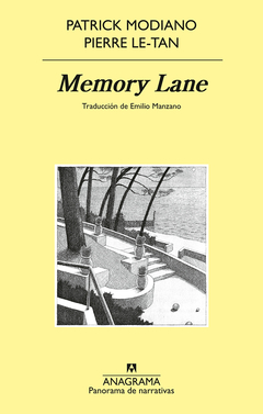 memory lane, patrick modiano y pierre le-tan