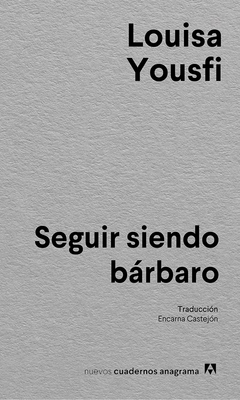 seguir siendo bárbaro, louisa yousfi