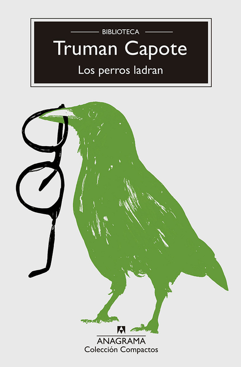 los perros ladran, truman capote