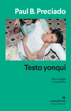 testo yonqui, paul b. preciado - comprar online
