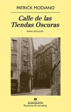 Calle de las Tiendas Oscuras ,Patrick Modiano