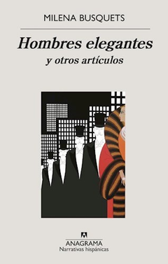 Hombres elegantes, Milena Busquets