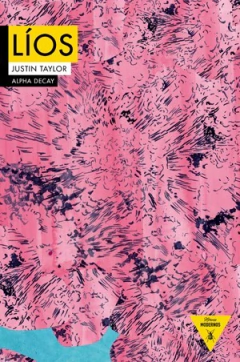 Líos, Justin Taylor