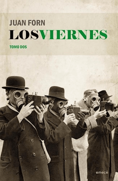 Los viernes tomo 2, Juan Forn