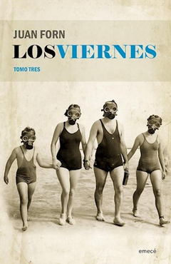 Los viernes III, Juan Forn