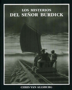 los misterios del sr. burdick, chris van allsburg