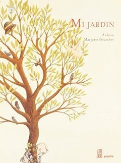 MI JARDIN, Marjorie Pourchet, Zidrou