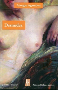 Desnudez, Giorgio Agamben