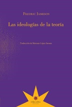 las ideologías de la teoría, frederic jameson