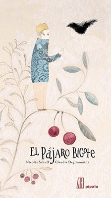 El pájaro bigote, Nicolas Schuff