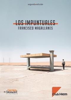 los impuntuales, francisco magallanes