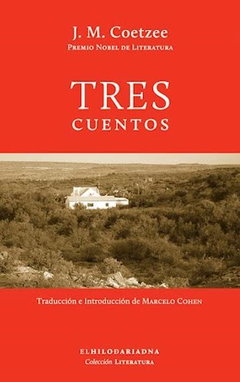 Tres cuentos, J.M. Coetzee