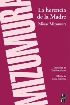 La herencia de la Madre, Minae Mizumura