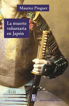La muerte voluntaria en Japón, Maurice Pinguet