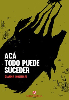 acá todo puede suceder, molina ri gianna