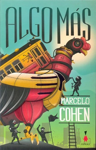 Algo más, Marcelo Cohen