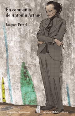 EN COMPAÑIA DE ANTONIN ARTAUD, Prevel Jacques