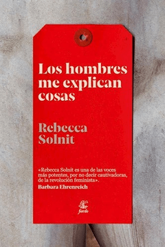 Los hombres me explican cosas, Rebecca Solnit