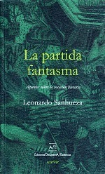 La partida fantasma, Leonardo Sanhueza