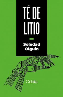 té de litio, soledad olguín