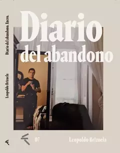 diario del abandono, leopoldo brizuela