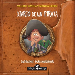 diario de un pirata, dávila valeria y lópez monica