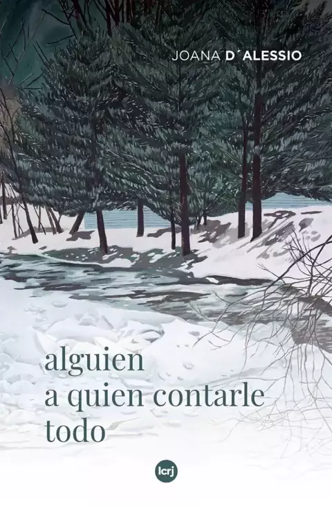 alguien a quien contarle todo, joana d´ alessio