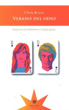 Verano del odio Chris Kraus