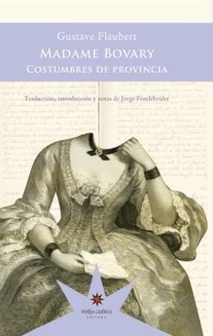 MADAME BOVARY Gustave Flaubert