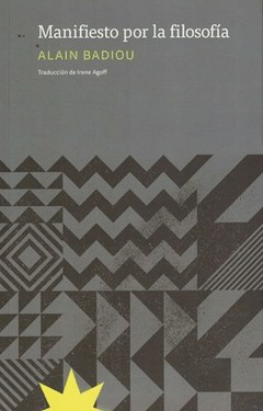 MANIFIESTO POR LA FILOSOFÍA Alain Badiou