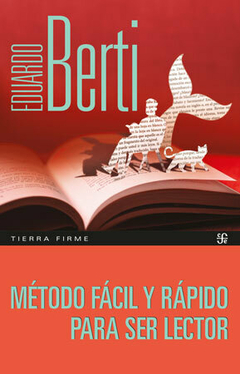 Método fácil y rápido para ser lector, Eduardo Berti