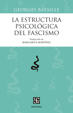 la estructura psicológica del fascismo, georges bataille - comprar online