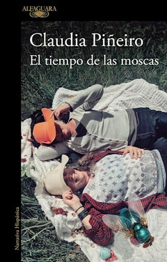 el tiempo de las moscas, claudia piñeiro