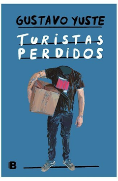 Turistas perdidos, Gustavo Yuste
