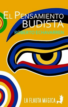el pensamiento budista, roberto echavarren