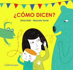 como dicen?, silvia katz y marcelo tomé