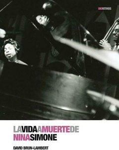 La vida a muerte de Nina Simone, David Brun-Lambert